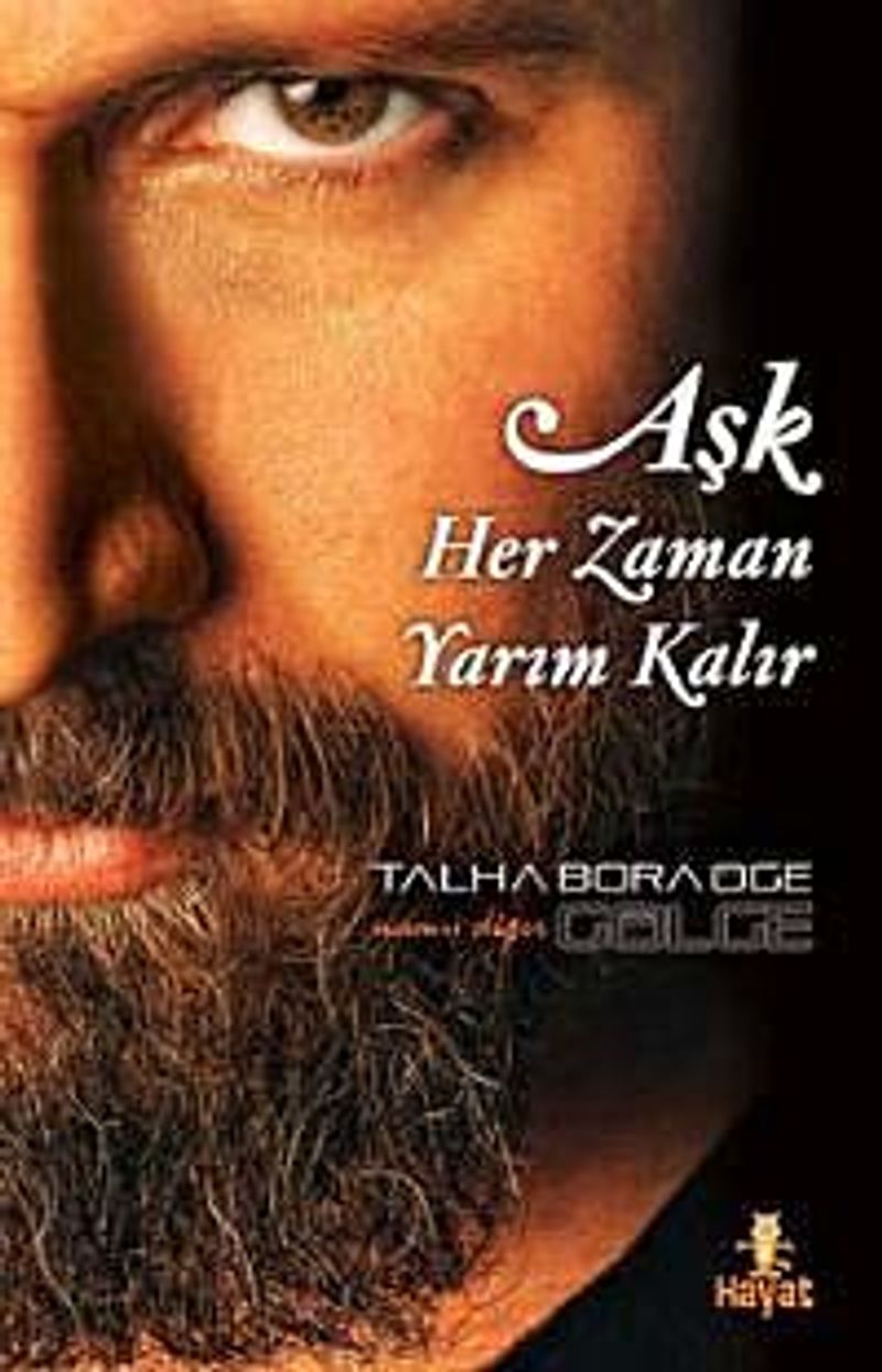 Aşk Her Zaman Yarım Kalır kitap kapağı