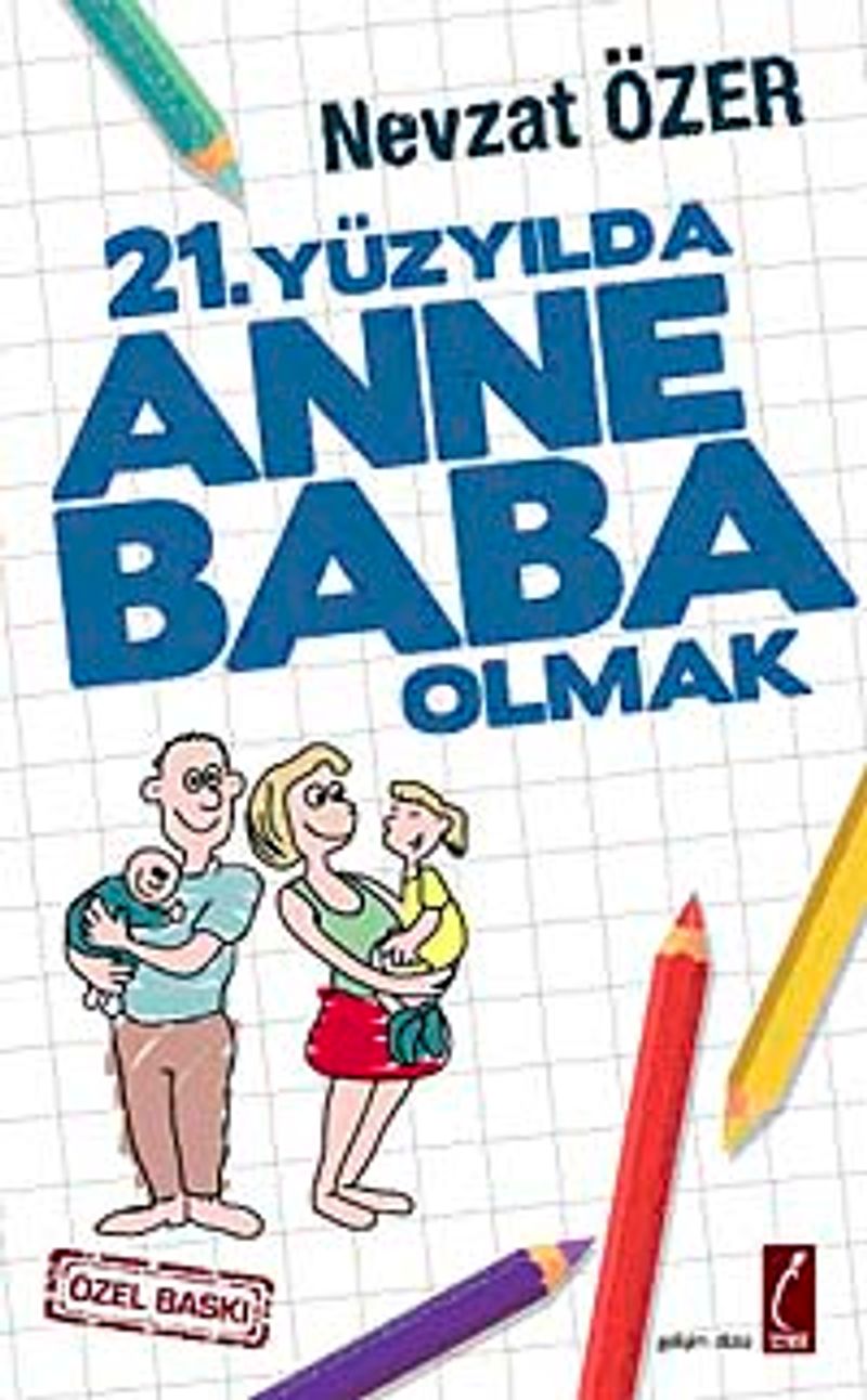 21. Yüzyılda Anne Baba Olmak (Cep Boy) kitap kapağı