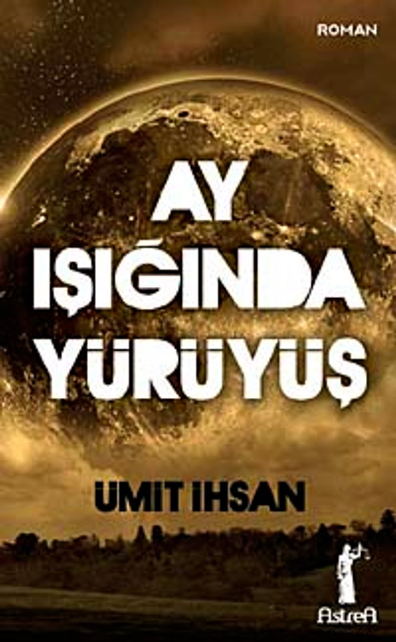 Ay Işığında Yürüyüş (Cep Boy) kitap kapağı