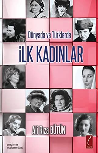 Dünyada ve Türklerde İlk Kadınlar kitap kapağı