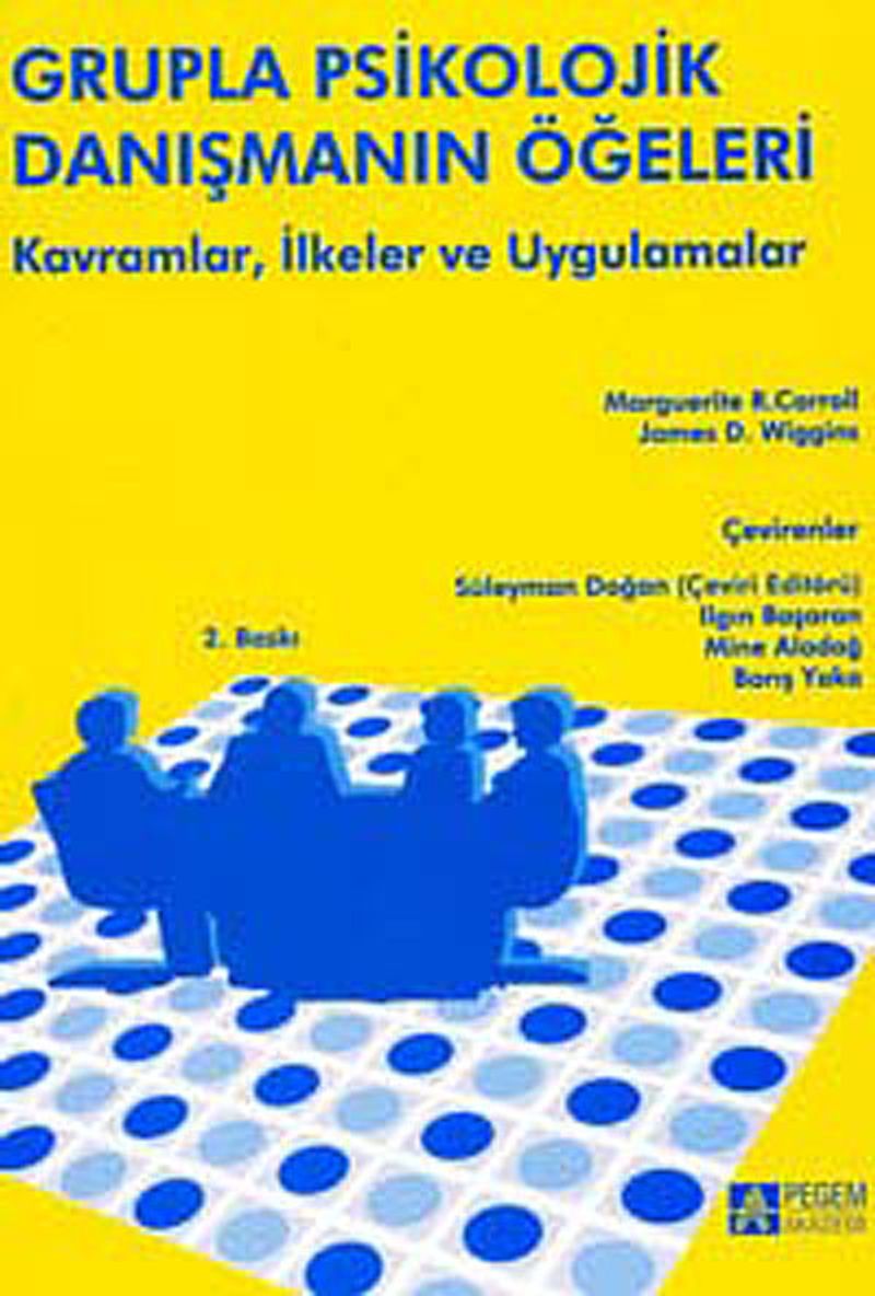 Grupla Psikolojik Danışmanın Öğeleri kitap kapağı