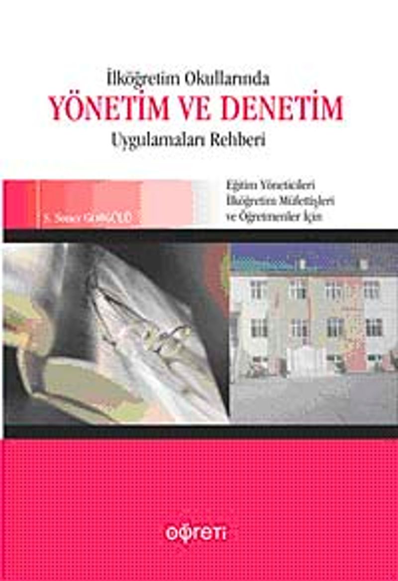 İlköğretim Okullarında Yönetim ve Denetim Uygulamaları Rehberi kitap kapağı