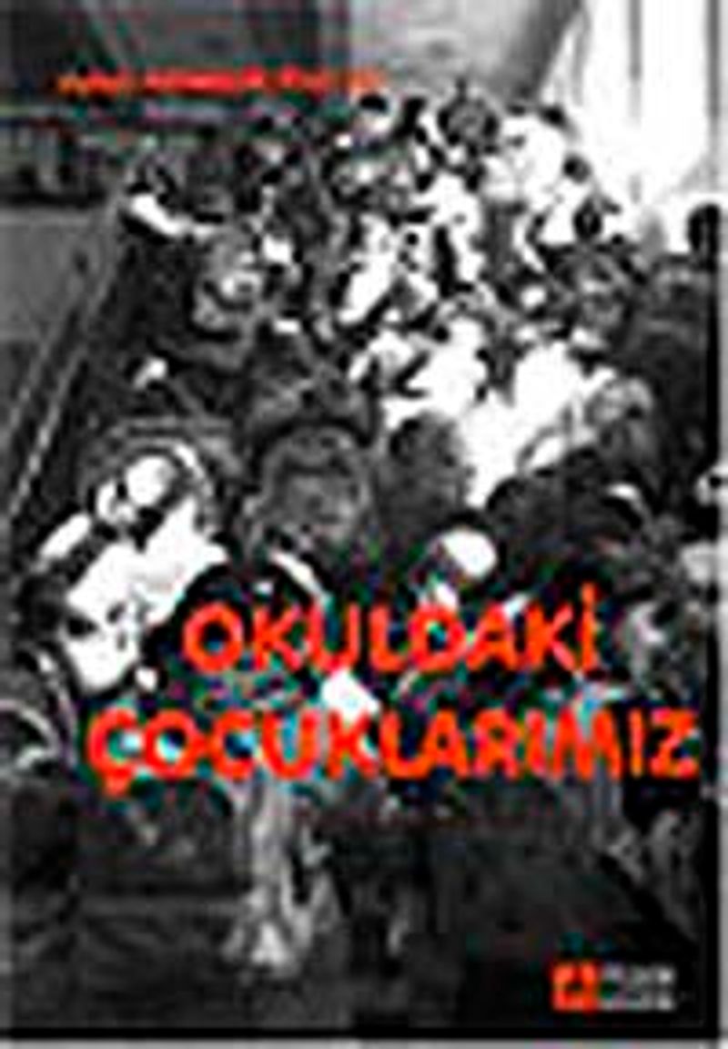 Okuldaki Çocuklarımız kitap kapağı