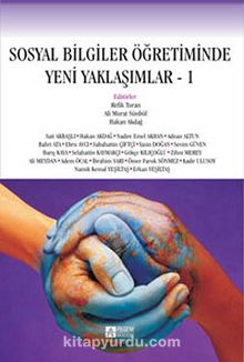 Sosyal Bilgiler Öğretiminde Yeni Yaklaşımlar -I kitap kapağı