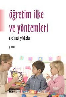 Öğretim İlke ve Yöntemleri (Mehmet Yıldızlar) kitap kapağı