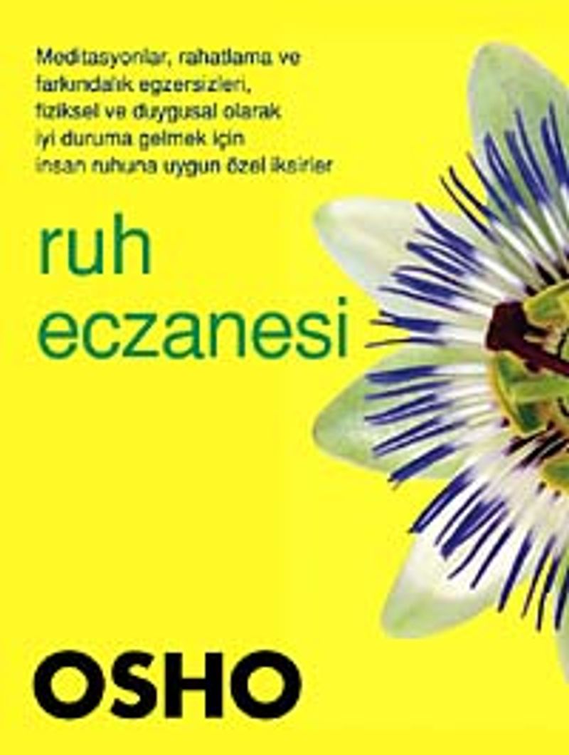 Ruh Eczanesi / İnsan Ruhunu Olgunlaştıracak Özel Reçeteler kitap kapağı