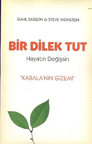 Bir Dilek Tut Hayatın Değişsin Kabala'nı Gizemi kitap kapağı