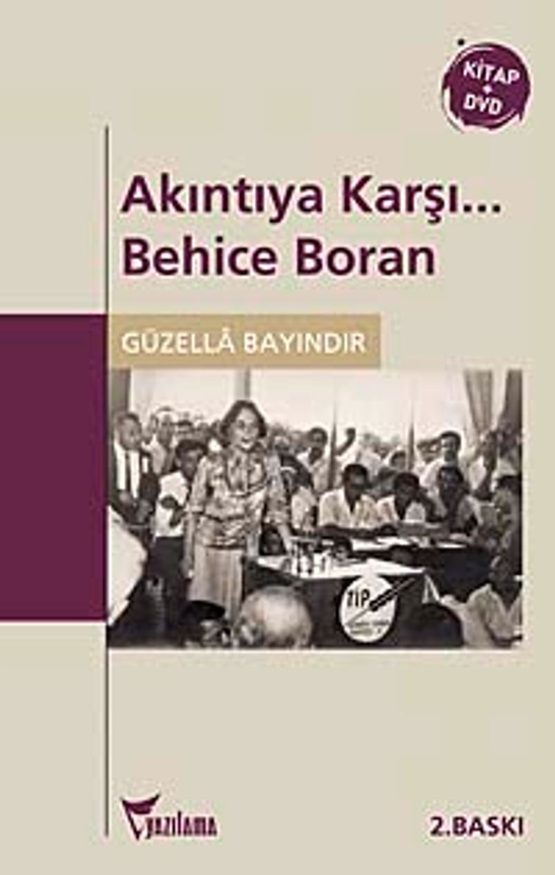 Akıntıya Karşı... Behice Boran (Kitap+DVD) kitap kapağı
