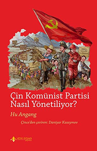 Çin Komünist Partisi Nasıl Yönetiliyor ? kitap kapağı