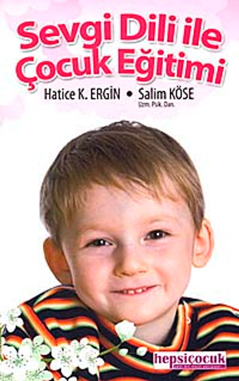 Sevgi Diliyle Çocuk Eğitimi kitap kapağı