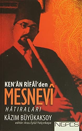 Ken'an Rifai'den Mesnevi Hatıraları kitap kapağı