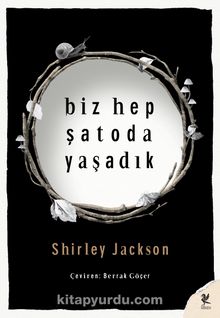 Biz Hep Şatoda Yaşadık kitap kapağı
