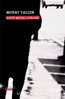 Hafif Metro Günleri kitap kapağı