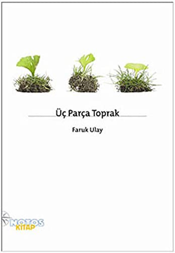 Üç Parça Toprak kitap kapağı