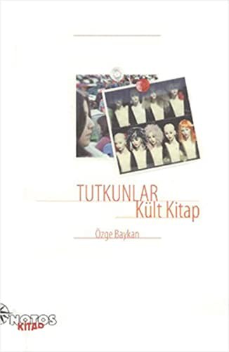 Tutkunlar - Kült Kitap kitap kapağı