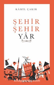 Şehir Şehir Yar kitap kapağı