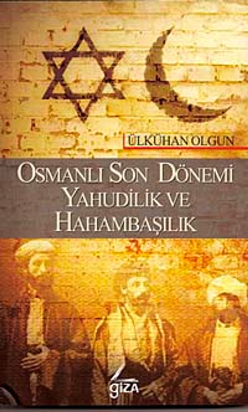 Osmanlı Son Dönemi Yahudilik ve Hahambaşılık kitap kapağı