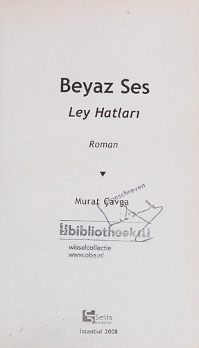 Beyaz Ses (Ley Hatları) kitap kapağı