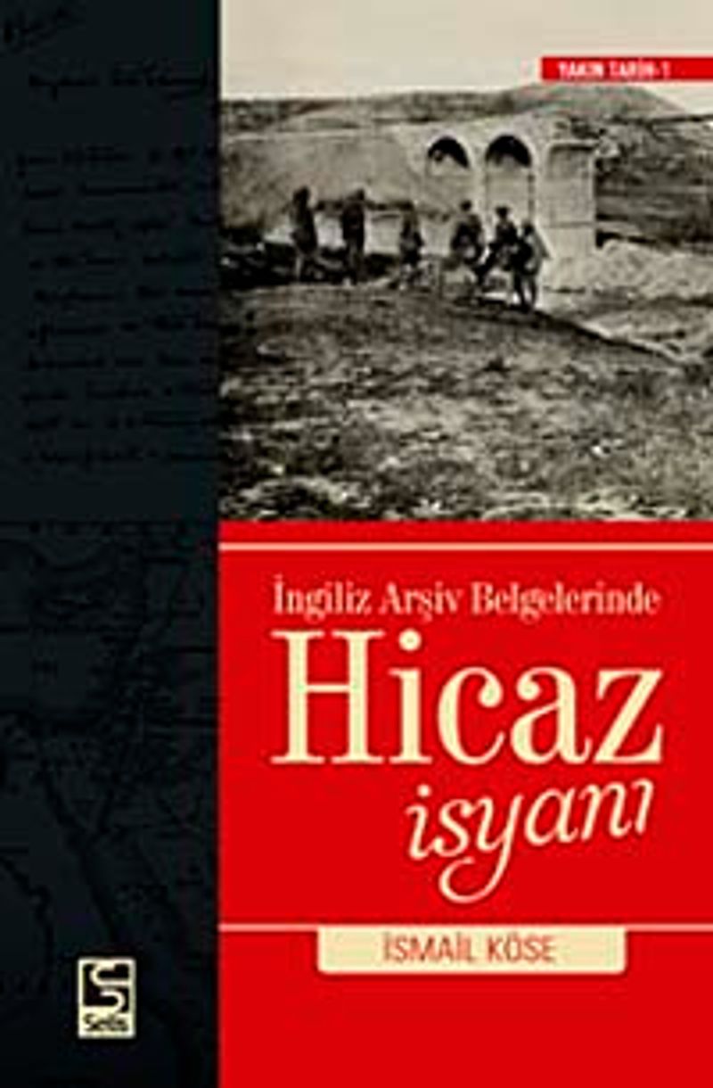 İngiliz Arşiv Belgelerinde Hicaz İsyanı kitap kapağı