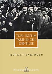 Türk Eğitim Tarihinden Esintiler kitap kapağı