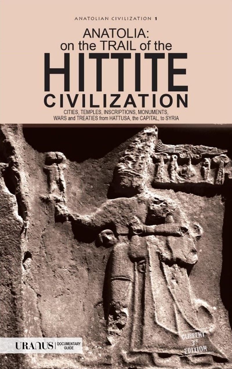 Anatolia: On the Trail of the Hittite Civilization kitap kapağı
