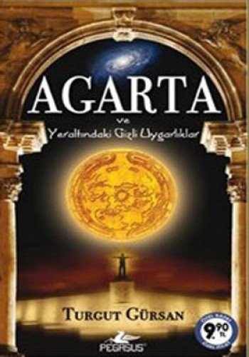Agarta ve Yeraltındaki Gizli Uygarlıklar kitap kapağı
