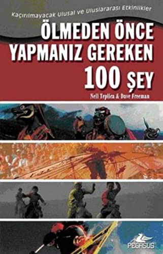 Ölmeden Önce Yapmanız Gereken 100 Şey kitap kapağı