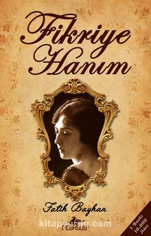 Fikriye Hanım (Cep Boy) kitap kapağı