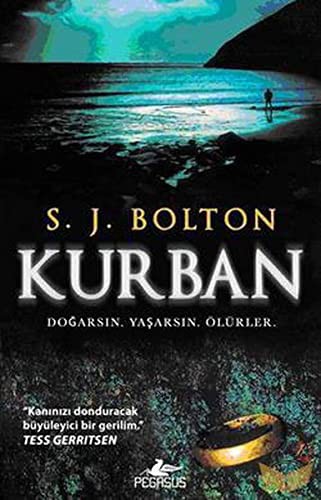 Kurban Doğarsın, Yaşarsın, Ölürler kitap kapağı