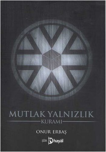 Mutlak Yanlızlık Kuramı kitap kapağı