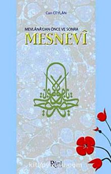 Mevlana'dan Önce ve Sonra Mesnevi kitap kapağı