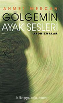 Gölgemin Ayak Sesleri kitap kapağı