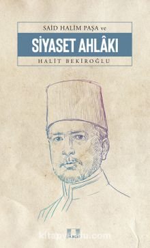 Said Halim Paşa'da Siyaset Ahlakı kitap kapağı