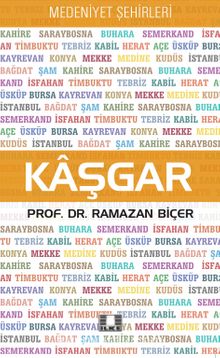 Kaşgar / Medeniyet Şehirleri kitap kapağı