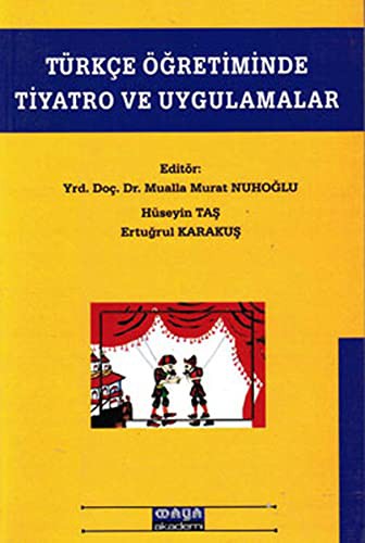 Türkçe Öğretiminde Tiyatro ve Uygulamalar kitap kapağı