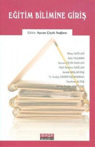 Eğitim Bilimine Giriş (Yrd. Doç. Dr. Aycan Çiçek Sağlam) kitap kapağı