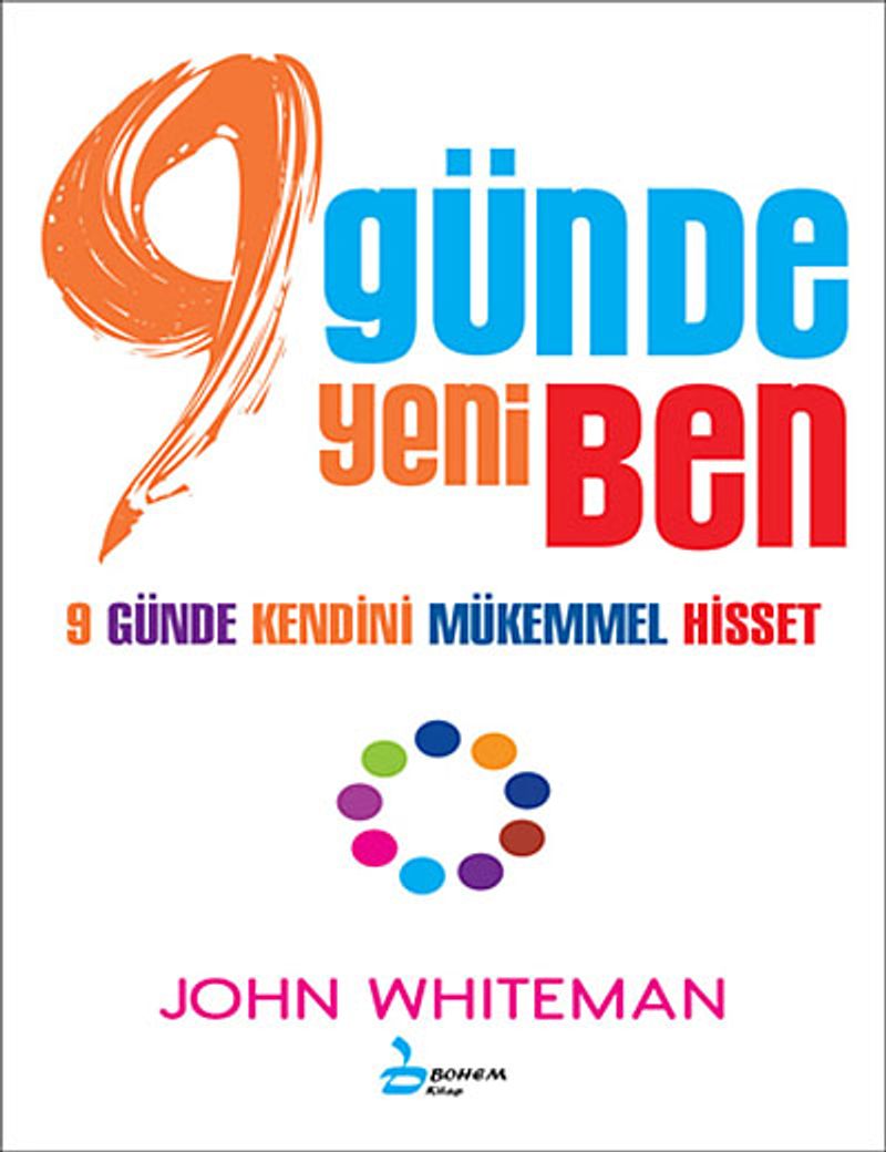 9 Günde Yeni Ben 9 Günde Kendini Mükemmel Hisset kitap kapağı