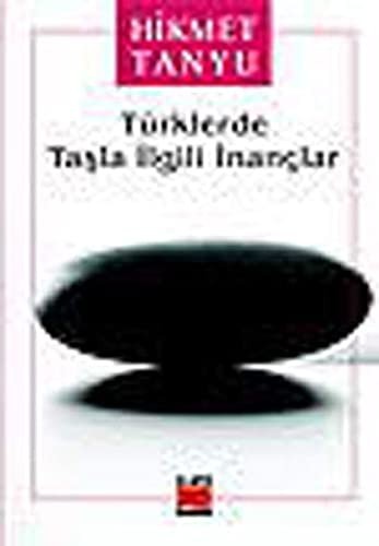 Türklerde Taşla İlgili İnançlar kitap kapağı