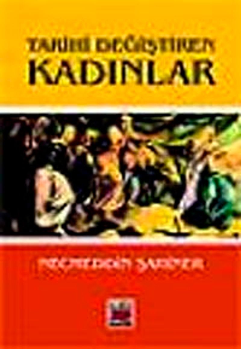 Tarihi Değiştiren Kadınlar kitap kapağı