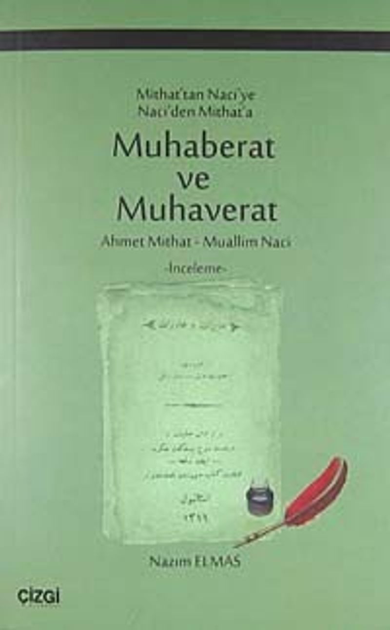 Mithat'tan Naciye Naci'den Mithat'a Muhaberat ve Muhaverat kitap kapağı