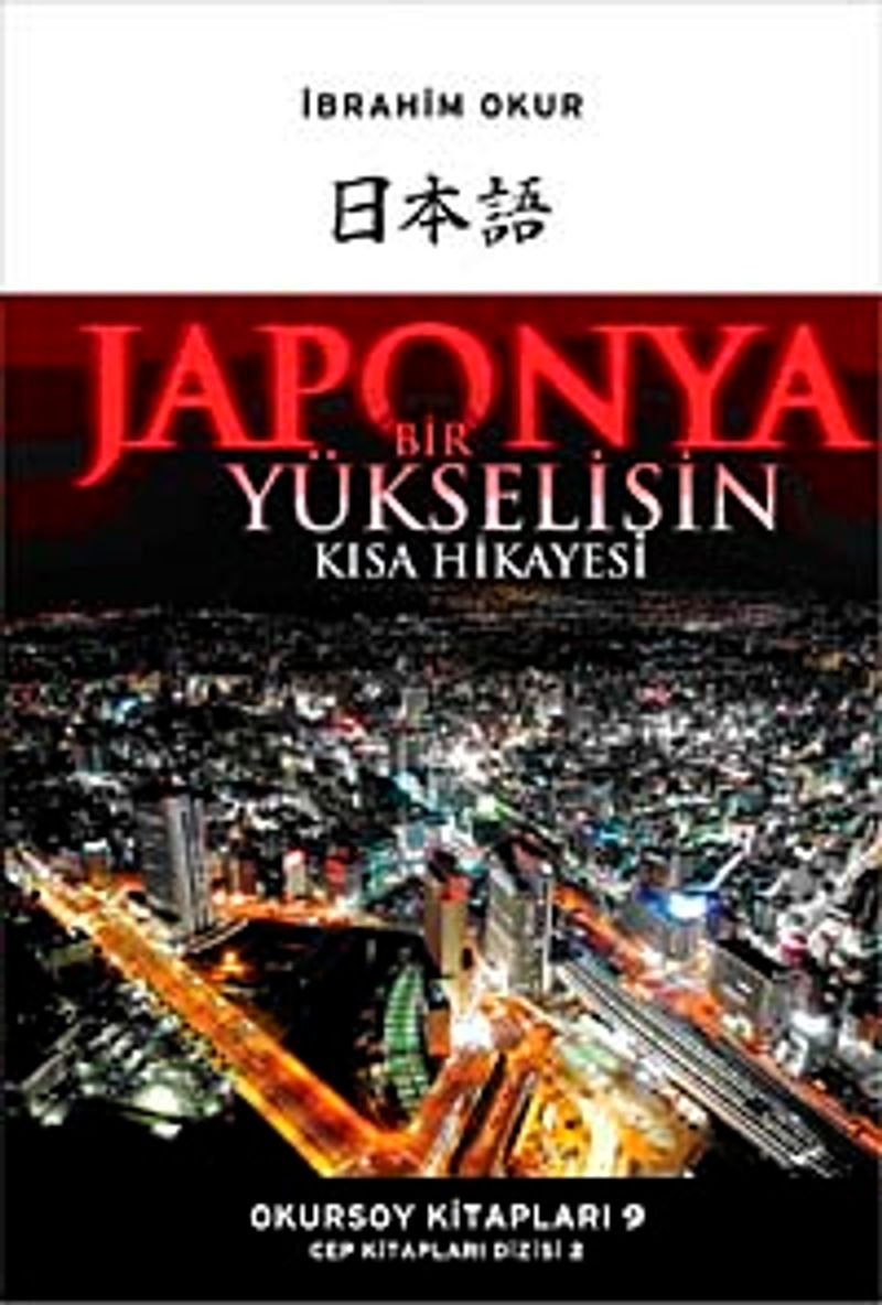 Japonya Bir Yükselişin Kısa Hikayesi (cep boy) kitap kapağı