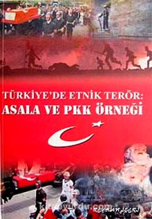 Türkiye'de Etnik Terör & Asala ve PKK Örneği kitap kapağı