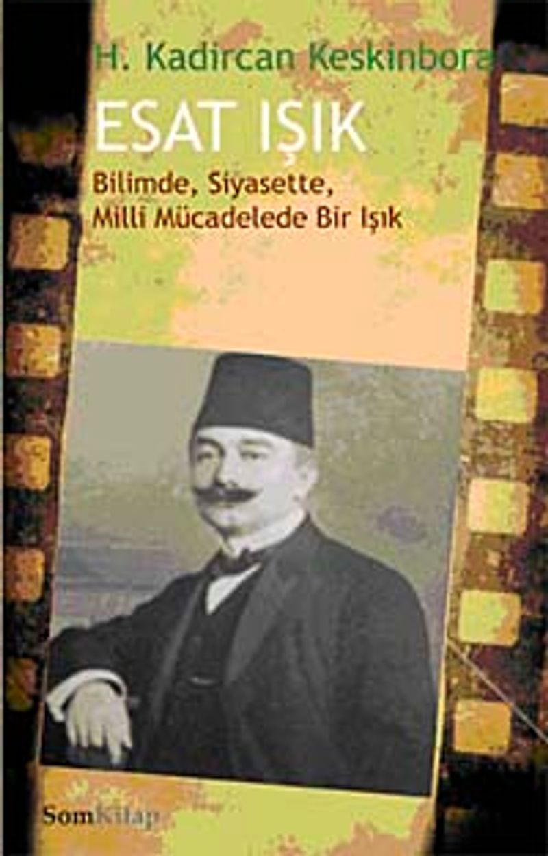 Esat Işık Bilimde, Siyasette, Milli Mücadelede Bir Işık (8-D-39) kitap kapağı