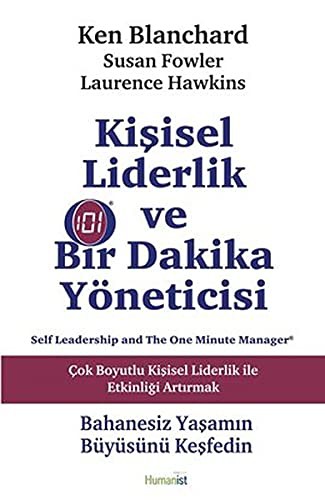 Kişisel Liderlik ve Bir Dakika Yöneticisi Çok Boyutlu Kişisel Liderlik ile Etkinliği Artırmak kitap kapağı