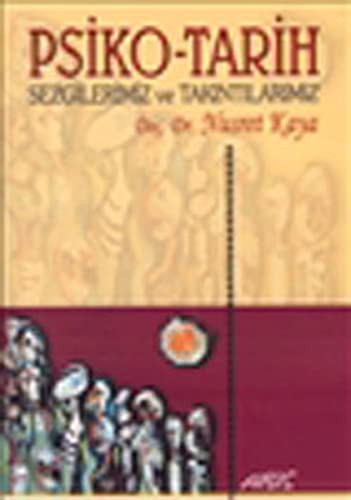 Psiko-Tarih & Sezgilerimiz ve Takıntılarımız kitap kapağı