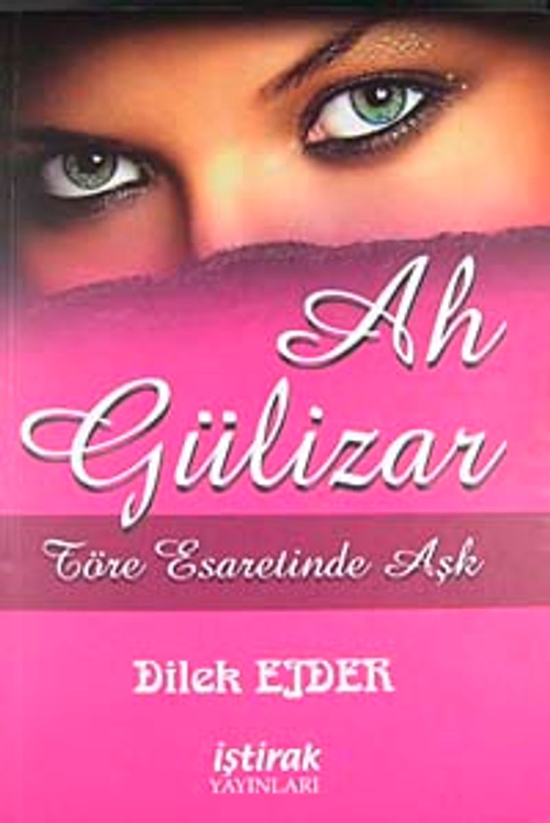 Ah Gülizar kitap kapağı