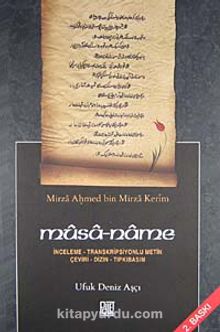 Musa-name & İnceleme - Transkripsiyonlu Metin Çeviri - Dizin - Tıpkıbasım kitap kapağı