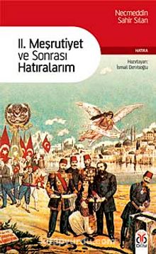 II. Meşrutiyet ve Sonrası Hatıralarım kitap kapağı