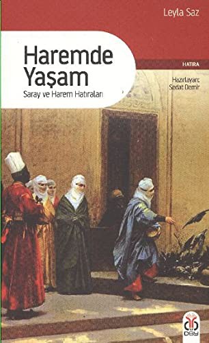 Haremde Yaşam & Saray ve Harem Hatıraları kitap kapağı