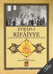 (Cep Boy) Evrad-ı Rifaiyye / Ahmed Er-Rifai Hazretleri'nin Evradı kitap kapağı